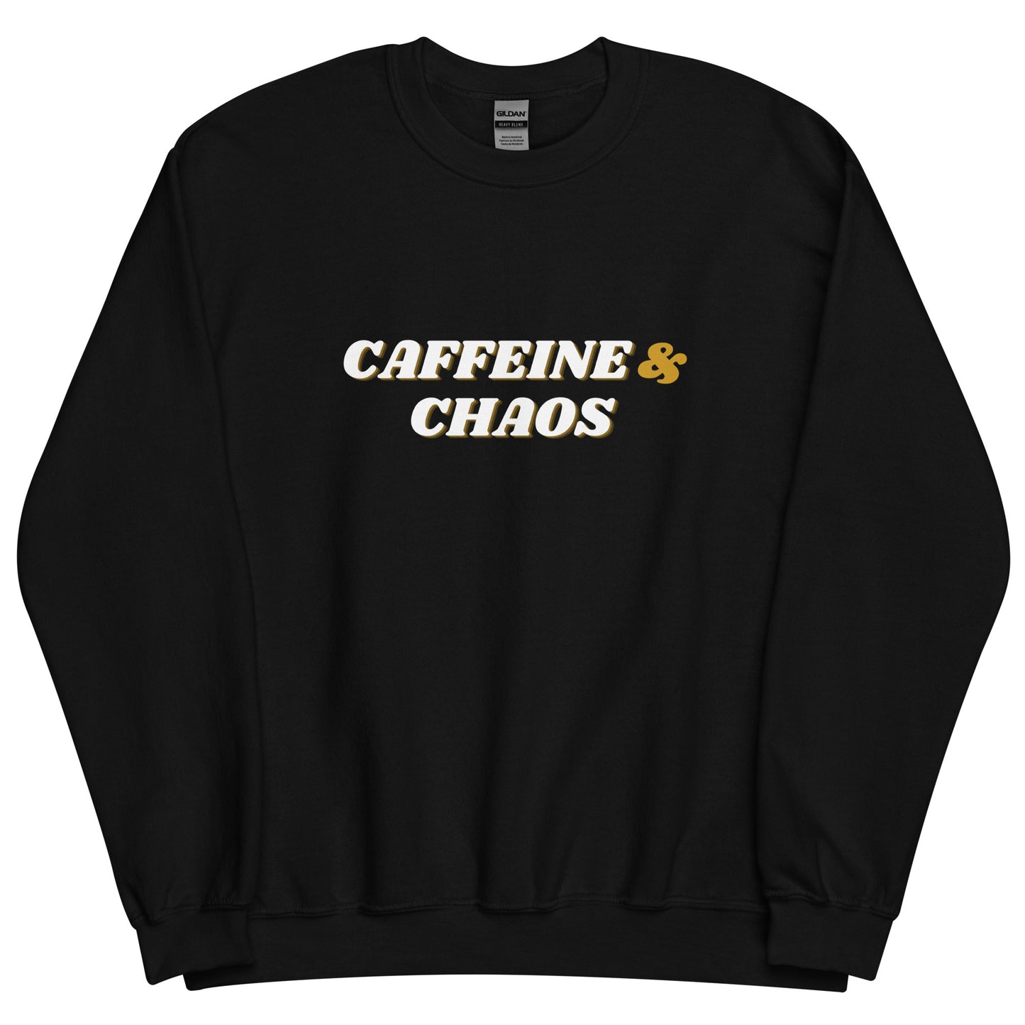 Unisex Caffeine & Chaos Sweatshirt